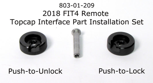 2018 FIT4 Remote Topcap Interface Part Installation Set